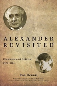 Alexander Revisited by Ron Dennis